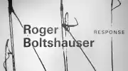 Roger Boltshauser, Response